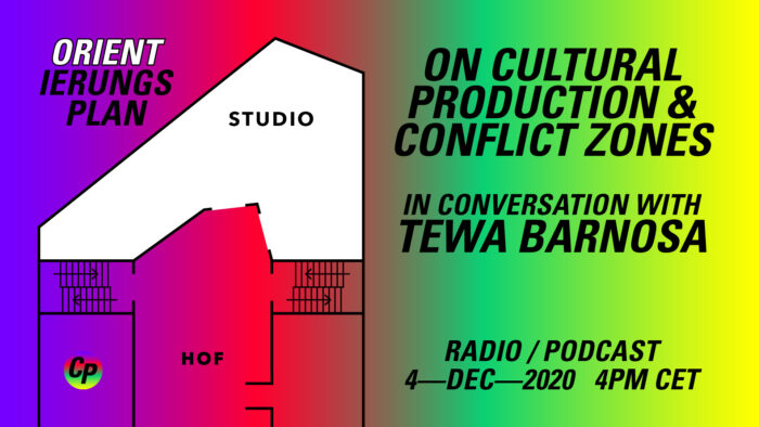 ORIENTierungsplan Episode #4: On Cultural Production & Conflict Zones – in conversation with Tewa Barnosa.