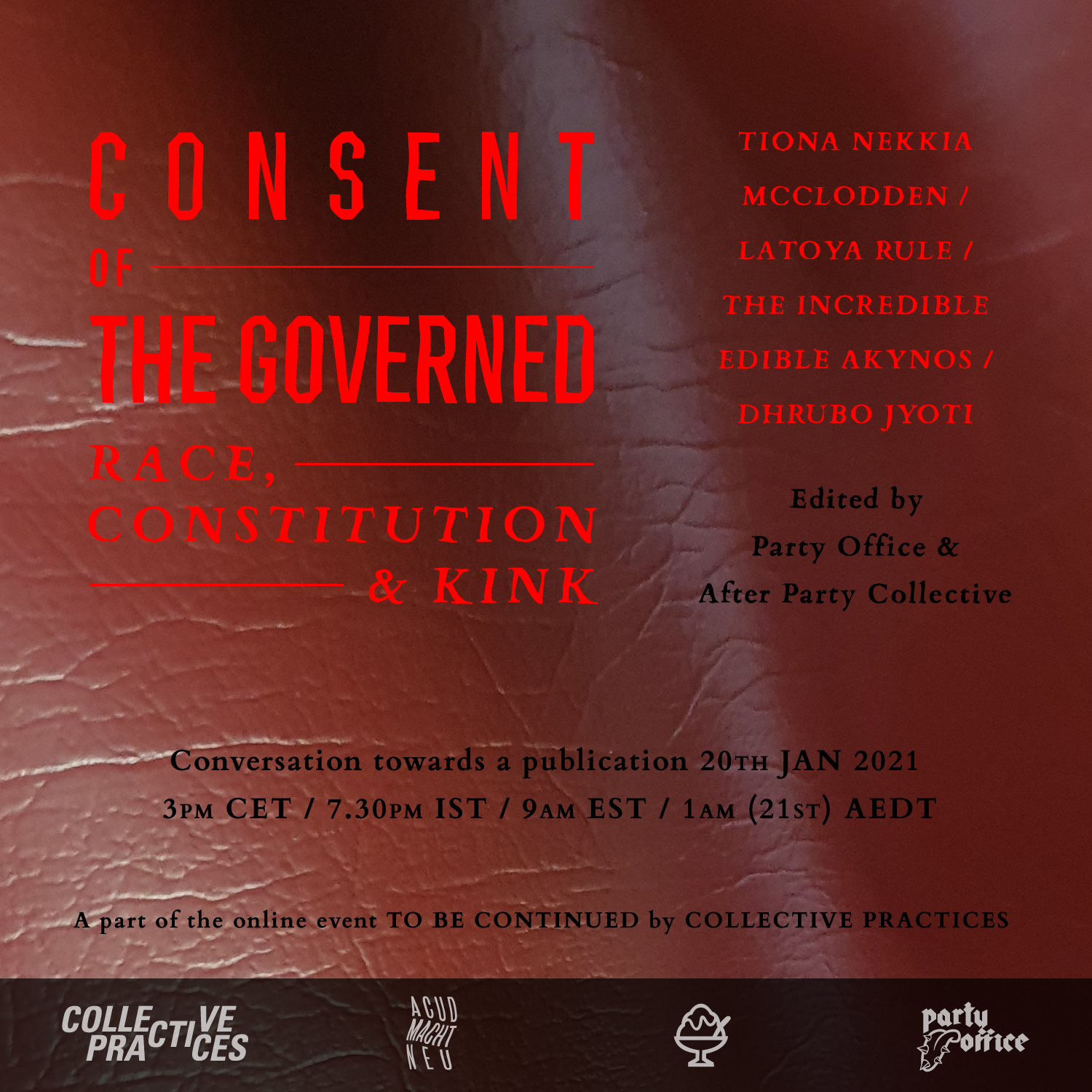Consent of The Governed: Race, Constitution & Kink